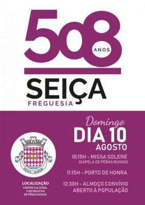 508º Aniversário da Freguesia de Seiça 