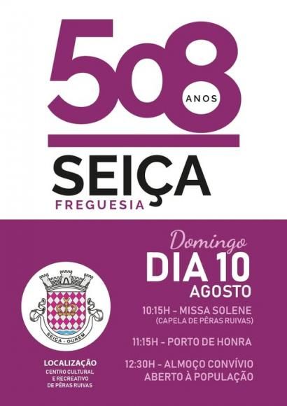 508º Aniversário da Freguesia de Seiça 